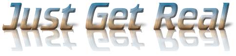 Just Get Real: My Opinions Page
